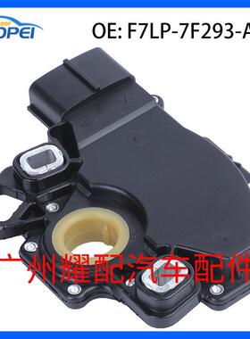 F7LP-7F293-AA适用于2016福特E-350汽车波箱档位开关变速箱开关