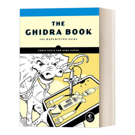 英文原版theghidrabookghidra之书软件，终极指南逆向工程工具软件分析计算机，chriseagle英文版进口英语原版书籍