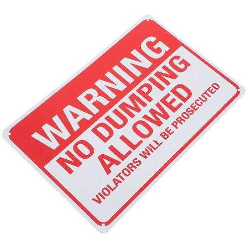 No Dumping and Violators Will Be Prosecuted Sign Garden Use