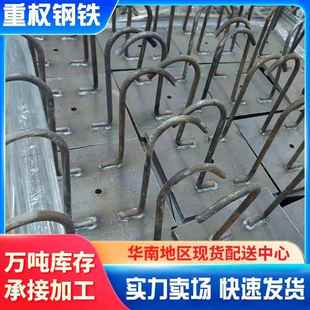 广东佛山桥梁预埋钢板热镀锌预埋件Q235B钢板建筑幕墙焊接加工