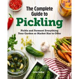 4周达thecompleteguidetopicklingpickleand，fermenteverythingyourgardenormarkethastoo...9781647393601