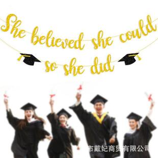 毕业派对装饰串旗she believed she could so she did闪粉拉花