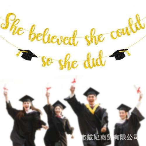毕业派对装饰串旗she believed she could so she did闪粉拉花