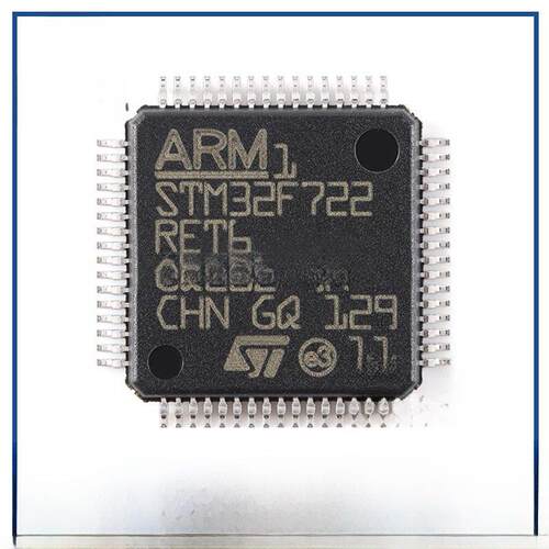 全新原装Stm32F722Ret6 Lqfp-64 Arm Cortex-M7 32位微控制器Mcu
