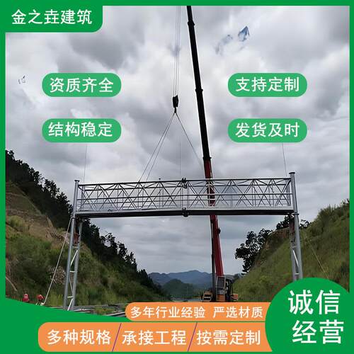 城市道路限高ETC限高架高速ETC龙门架防撞限高镀锌龙门架