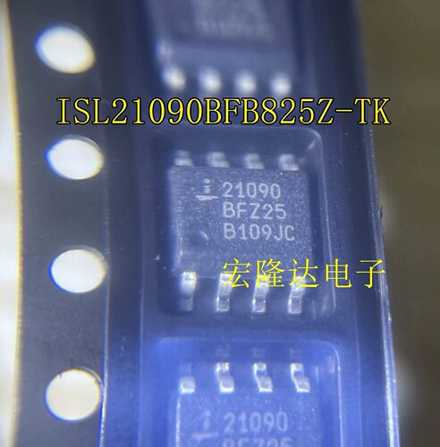 ISL21090BFB825Z-TK全新原装 现货ISL21
