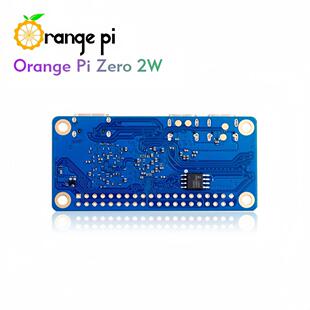 香橙派Orange Pi Zero 2W 开发板蓝牙WIFI全志H618支持安卓Linux