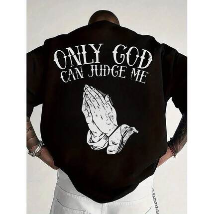 Mens Casual Only God Can Judge Me Graphic T-Shirt - Crew