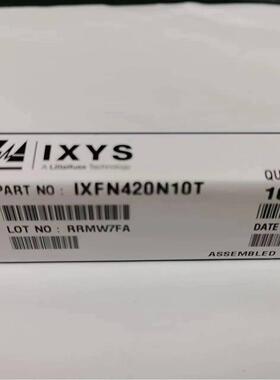 IXFN420N10T原装现货 LITTELFUSE 力特/ IXYS 艾赛斯 封装SOT-227