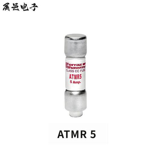 FERRAZ美尔森保险丝ATMR1 ATMR5 ATMR8 ATMR10 ATMR15 ATMR20