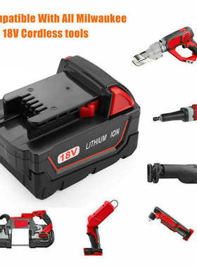 厂家直销厂家直供适用于Milwaukee M181840 9Ah 18V M18电动工具