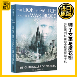 狮子女巫与魔衣橱英文原版小说纳尼亚传奇2thelionthewitchandthewardrobe奇幻儿童，故事和魔衣柜刘易斯进口英语书籍