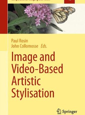 【预订】Image and Video-Based Artistic Stylisation
