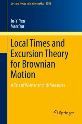 【预订】Local Times and Excursion Theory for...