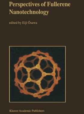 【预订】Perspectives of Fullerene Nanotechnology