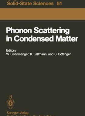【预订】Phonon Scattering in Condensed Matte...