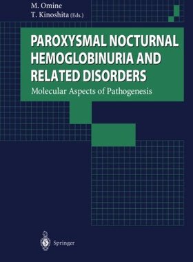 【预订】Paroxysmal Nocturnal Hemoglobinuria ...