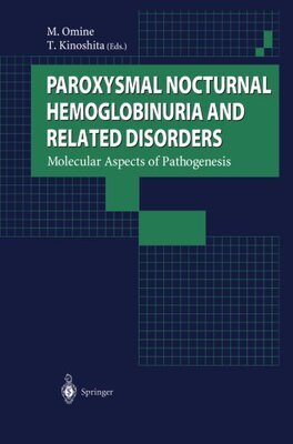 【预订】Paroxysmal Nocturnal Hemoglobinuria ...
