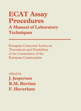 【预订】Ecat Assay Procedures a Manual of La...