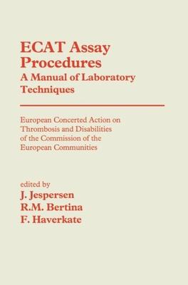 【预订】Ecat Assay Procedures a Manual of La...