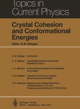 【预订】Crystal Cohesion and Conformational ...