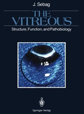 【预订】The Vitreous: Structure, Function, a...