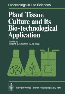 Tissue Culture and Bio Plant Its Tec... 预订