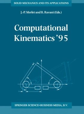 【预订】Computational Kinematics 95: Proceed...