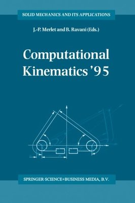 【预订】Computational Kinematics 95: Proceed...