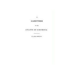 【预售】A Gazetteer of the State of Georgia