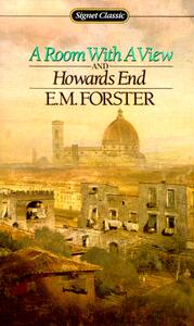 A Room with a View and Howards End (Signet Classics) [9780451521415]
