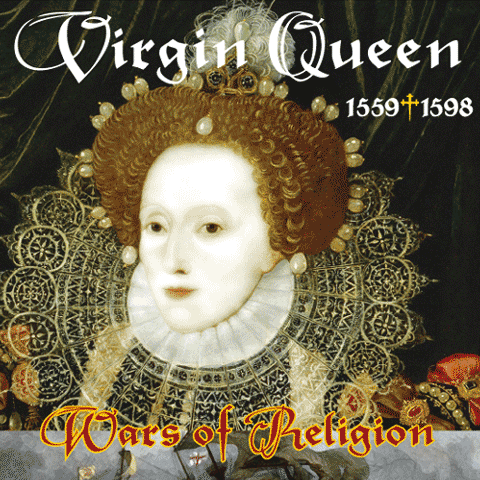 童贞女王 Virgin Queen 军事政治宗教战棋（中英说明 全套订制）