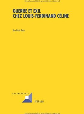 【预售】Guerre Et Exil Chez Louis-Ferdinand Celine