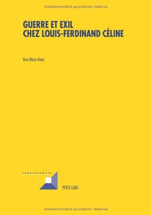 Celine Guerre Louis Ferdinand Chez 预售 Exil