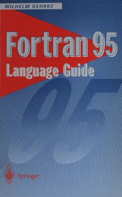 【预订】FORTRAN 95 Language Guide