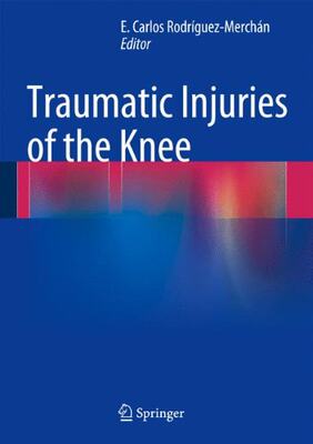 【预订】Traumatic Injuries of the Knee