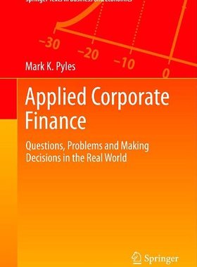 【预售】Applied Corporate Finance: Questions, Problems...