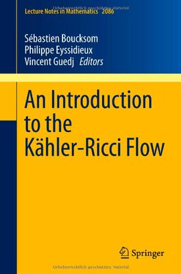 预订 【】An Introduction to the Kähler-Ricci Flow