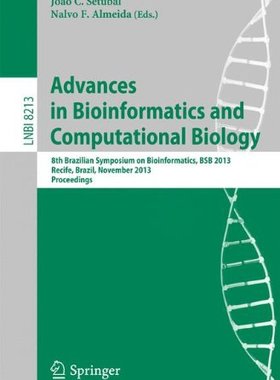 【预订】Advances in Bioinformatics and Compu...