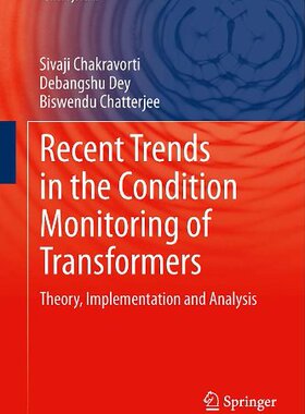 【预售】Recent Trends in the Condition Monitoring of Tran...