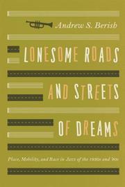 Lonesome Roads and Streets of Dreams  Place