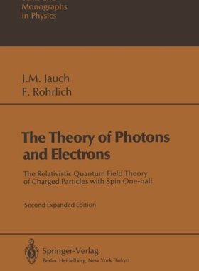 【预订】The Theory of Photons and Electrons:...