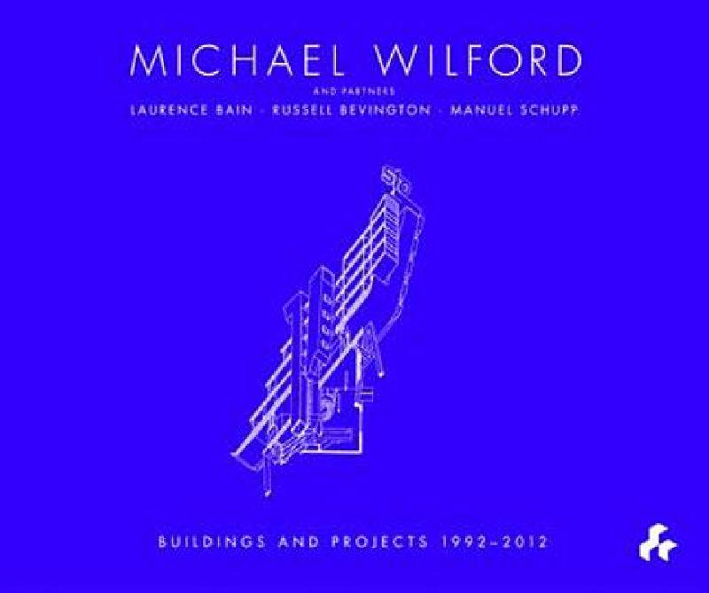 【预售】Michael Wilford: Buildings and Projects 1992-2012