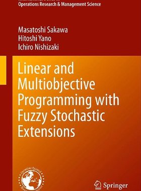 【预售】Linear and Multiobjective Programming with Fuz...