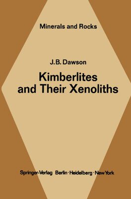【预订】Kimberlites and Their Xenoliths