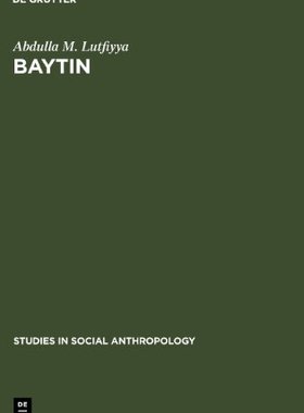 【预售】Baytin: A Jordanian Village. a Study of Social...