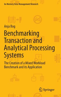 【预订】Benchmarking Transaction and Analyti...