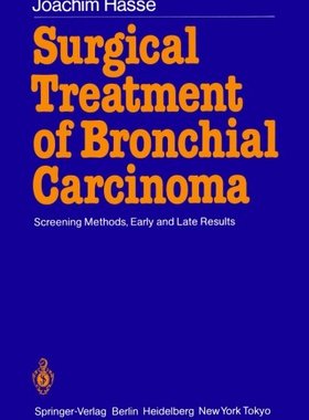 【预订】Surgical Treatment of Bronchial Carc...