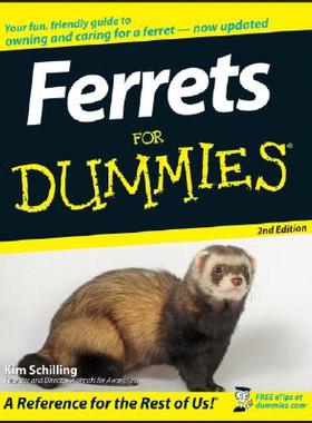 【预售】Ferrets For Dummies, 2Nd Edition