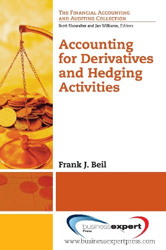 【预售】Accounting for Derivatives and Hedging Activities